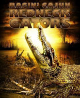 Ragin Cajun Redneck Gators /  